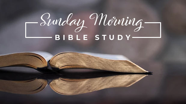 Sunday Morning Bible Study
